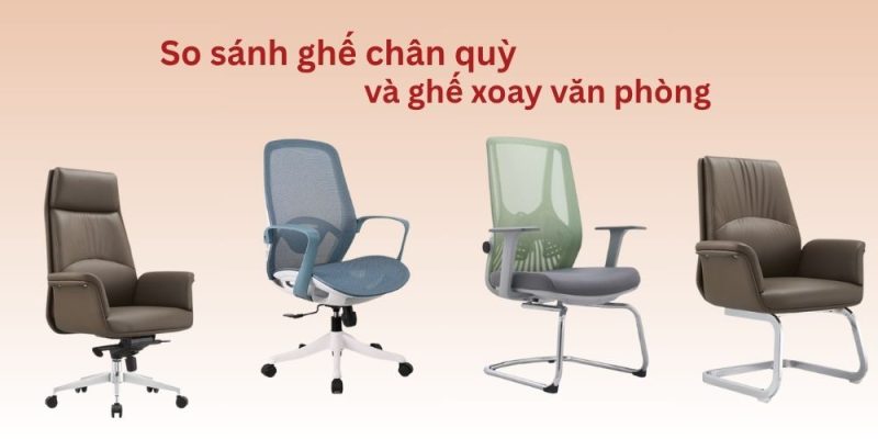 So sánh ghế chân quỳ và ghế xoay văn phòng